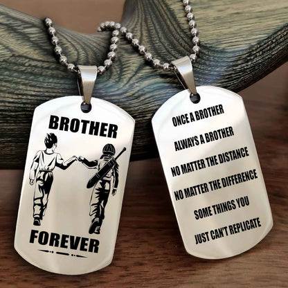 DRB Customizable engraved dog tag double sided gift from brother - Brother Forever Once A Brother Always A Brother