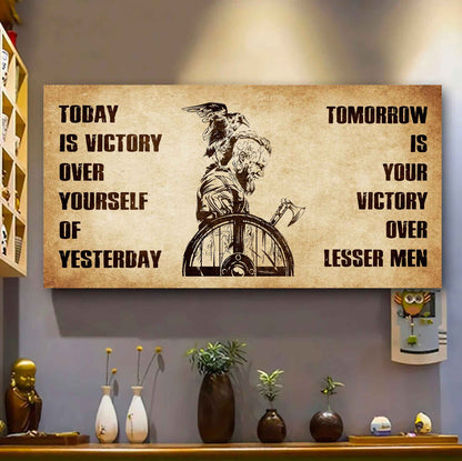 Personalized Knight Templar Poster Canvas - Today Is Victory Over Yourself Of Yesterday Tomorrow Is Your Victory Over Lesser Men