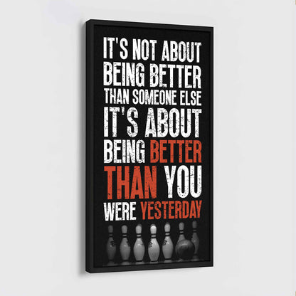 American Football-It is not About Being Better Than Someone Else It is about being better than you were the day before.