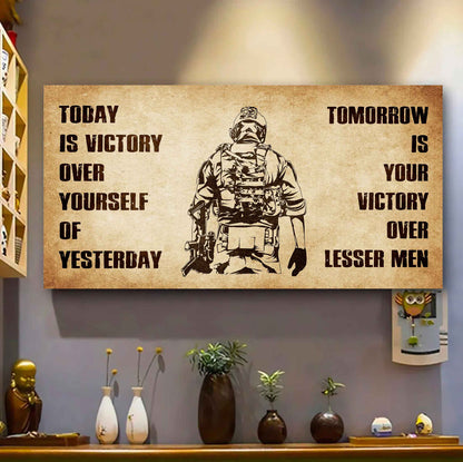 Personalized Knight Templar Poster Canvas - Today Is Victory Over Yourself Of Yesterday Tomorrow Is Your Victory Over Lesser Men