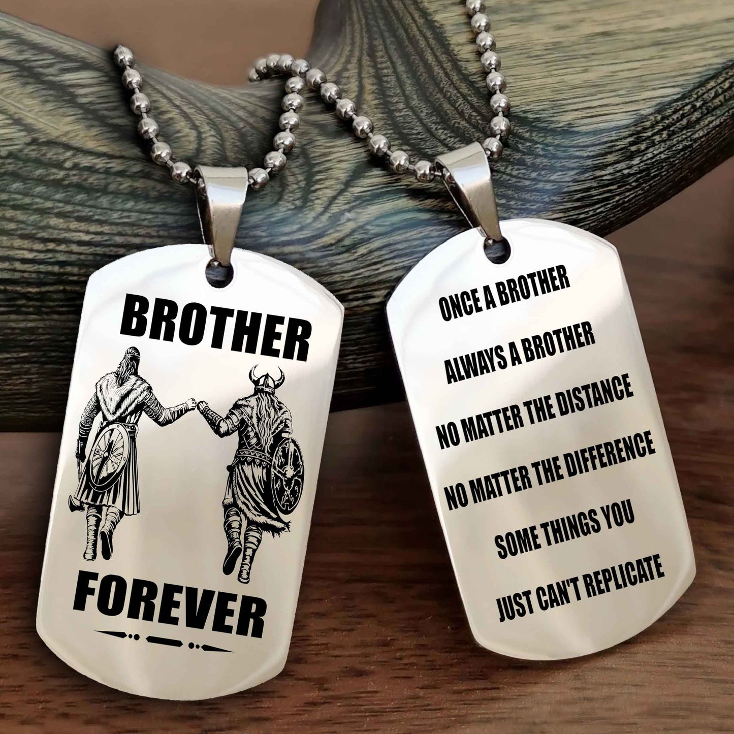 OP team 3 Customizable engraved dog tag double sided gift from brother - Brother Forever Once A Brother Always A Brother