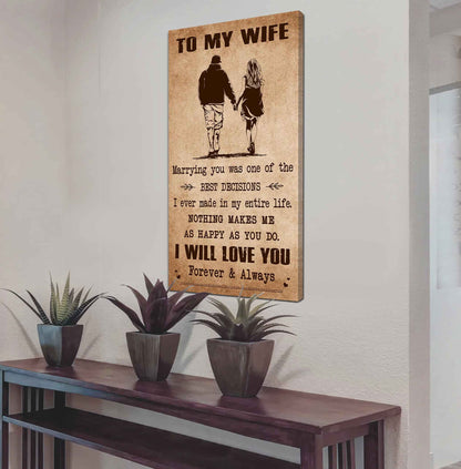 Family Poster Canvas To My Wife Marrying You Was One Of The Best Decisions - I Will Love You Forever And Always Gift For Your Wife