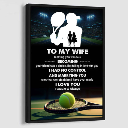 Sport Poster Canvas To My Wife Meeting You Was Fate Becoming Your Friend Gift For Your Wife