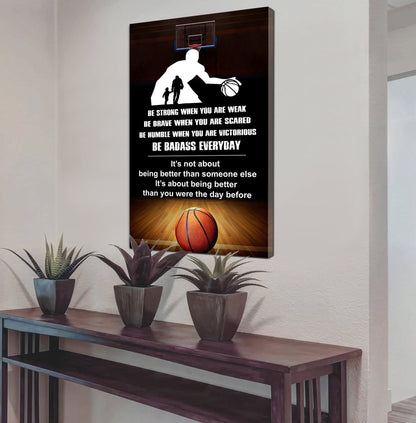 Poster Canvas To My Son Be strong When You Weak Be Brave When You Scared Be Badass Everyday Gift From Dad