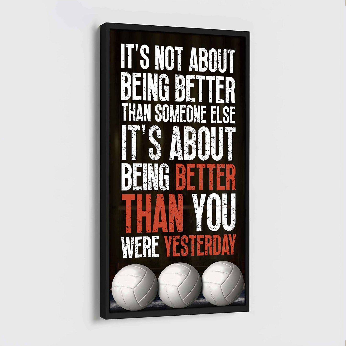 American Football-It is not About Being Better Than Someone Else It is about being better than you were the day before.