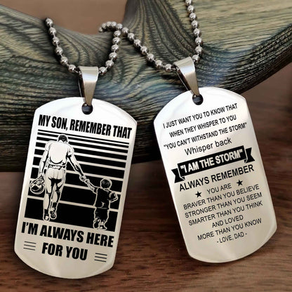 DRB Personalized Double Sided Dog Tag My Son Remember That I Will Always Here Whisper Back I Am The Storm