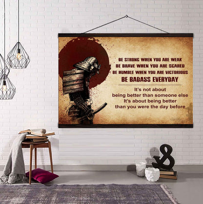 New Version Warrior Poster Canvas Be Strong When You Are Weak Be Badass Everyday From Dad To Son Gift For Your Son Motivational Quotes