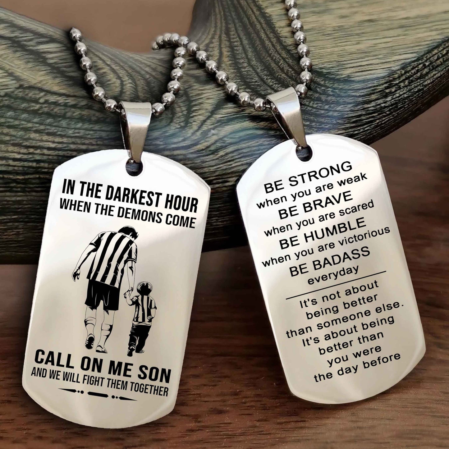 DRB Double Sided Dog Tag Call On Me Son - Gift For Son From Dad Be Strong When You Are Weak Be Badass Everyday