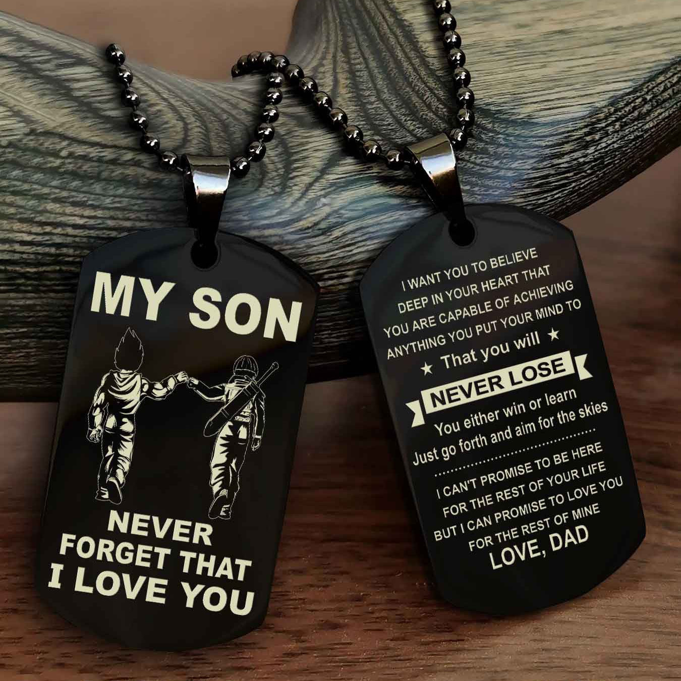 DRB Double Sided Dog Tag To My Son Never Forget That I Love You New Version - That You Will Never Lose You Either Win Or Learn