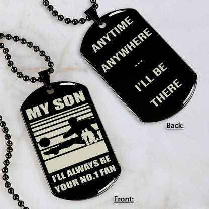 Sport Personalized Double Sided Dog Tag I Will Always Be Your No 1 Fan - Any Time Any Where I Will Be There Gift From Dad To Son