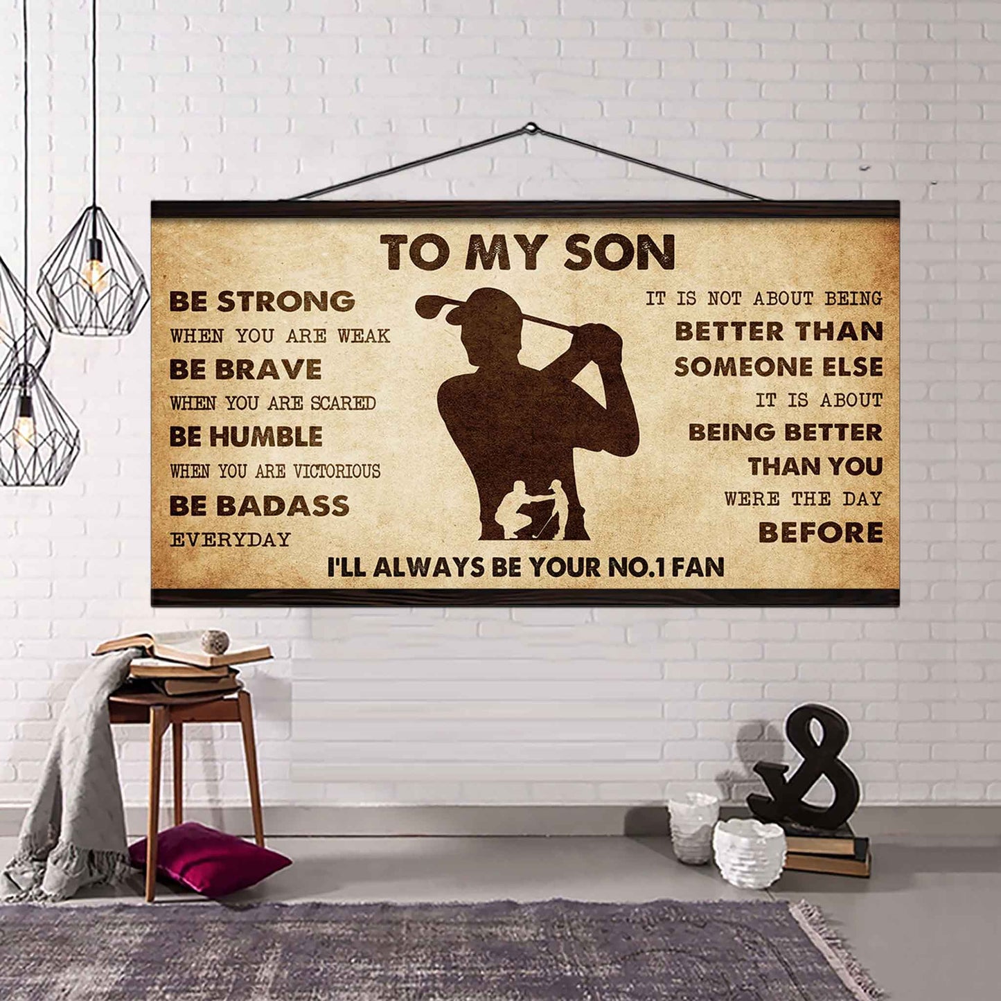 Personalized Sport Poster Canvas I'll Be Your No 1 Fan Dad To Son - Be Strong When You Are Weak Be Badass Everyday