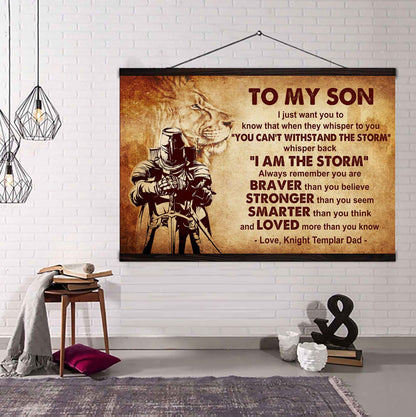 Knight Templar Poster Canvas Whisper Back I'm The Storm From Dad To Son Gift For Your Son