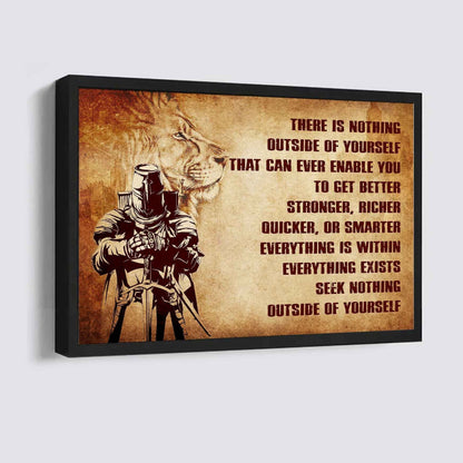 Soldier Poster Canvas There Is Nothing Outside Of Yourself Best Gift With Motivation Quotes