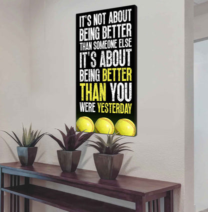 Soccer It is not About Being Better Than Someone Else It is about being better than you were the day before.