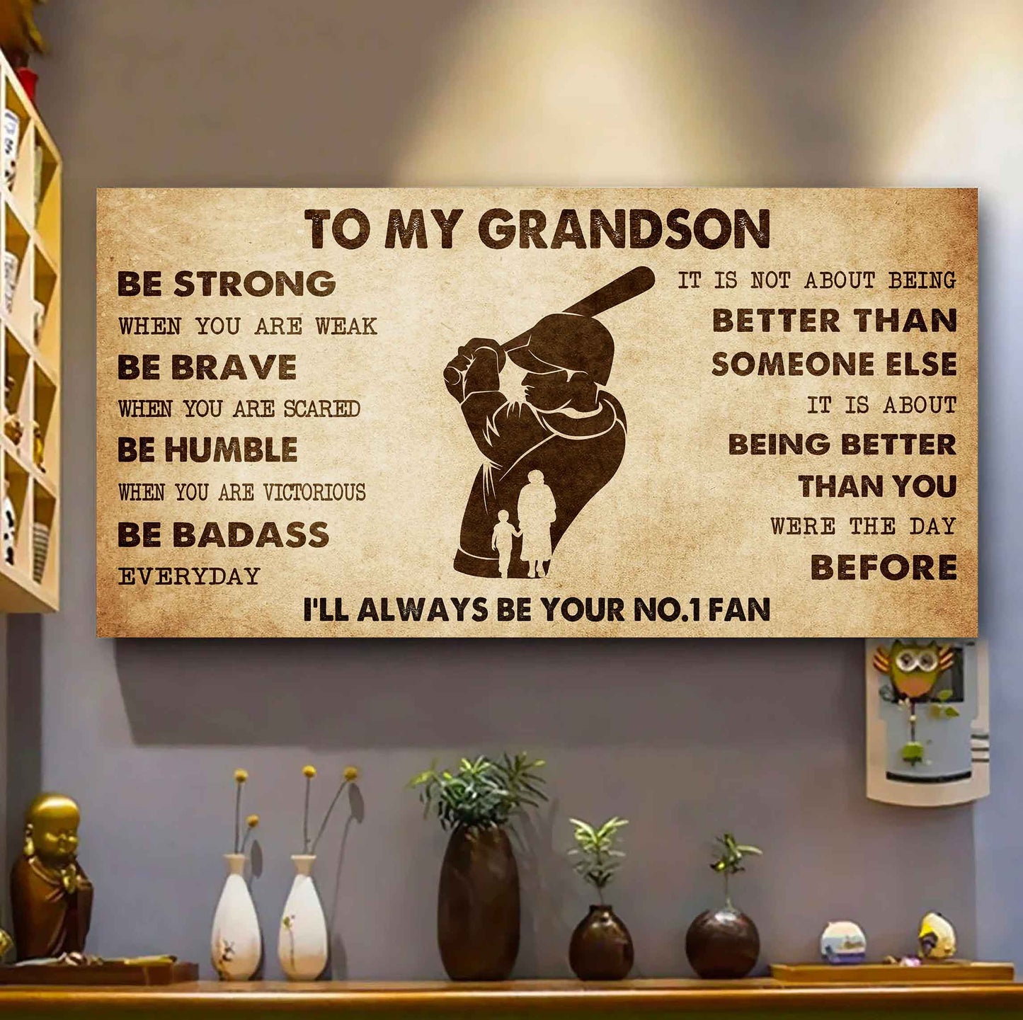 Personalized Sport Poster Canvas I'll Be Your No 1 Fan Grandma To Grandson - Be Strong When You Are Weak Be Badass Everyday