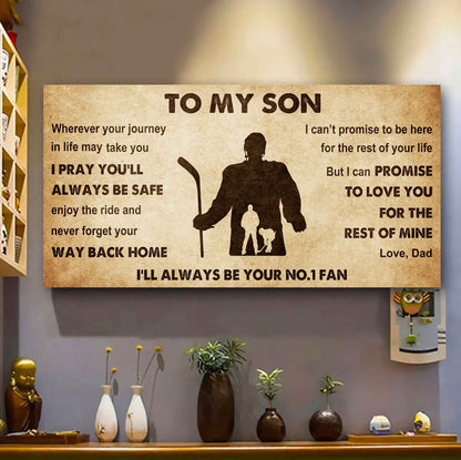 Personalized Sport Poster Canvas I'll Be Your No 1 Fan Dad To Son - Never Forget Your Way Back Home