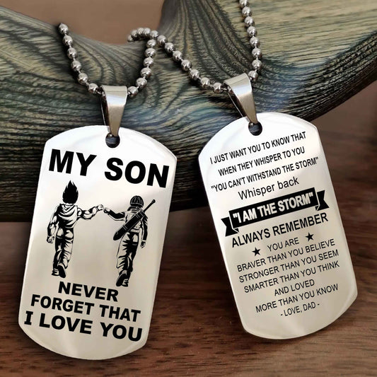 DRB Double Sided Dog Tag To My Son Never Forget That I Love You New Version - Whisper Back I'm The Storm