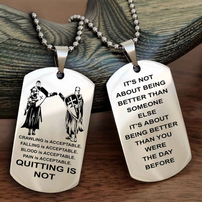 Spartan Double Sided Dog Tag Quiting Is Not It Is About Being Better Than You Were The Day Before