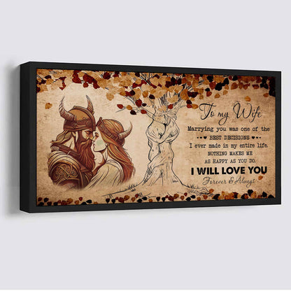 Samurai Poster Canvas To My Wife Marrying You Was One Of The Best Decisions - I Will Love You Forever And Always Gift For Your Wife