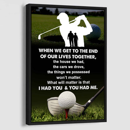 Sport Poster Canvas I Had You And You Had Me Gift For Wife Husband
