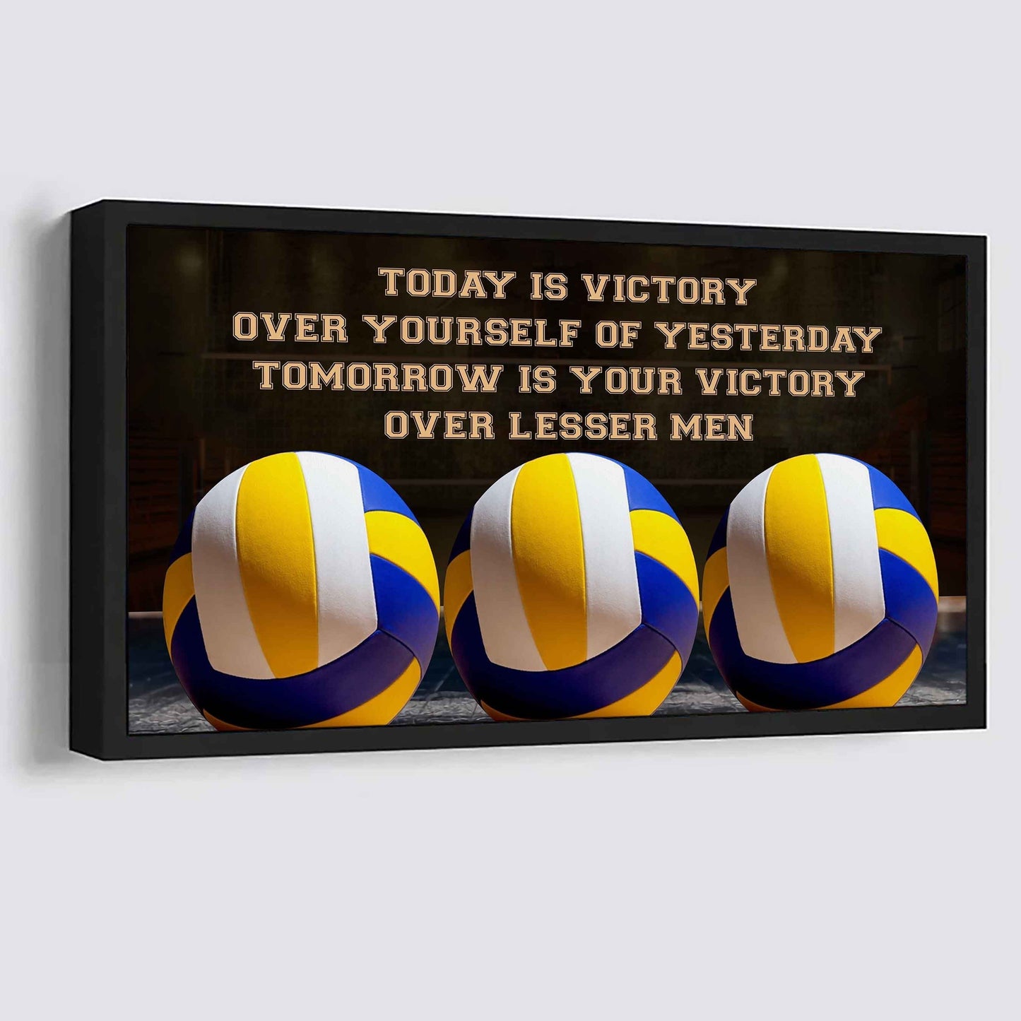 Tennis Poster Canvas - Today Is Victory Over Yourself Over Yourself Of Yesterday Tomorrow Is Your Victory Over Lesser Men