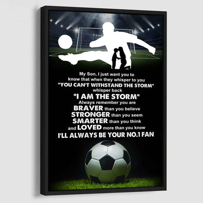 Sport Poster Canvas Mom To Son - Whisper Back I Am The Storm I Will Always Your No 1 Fan