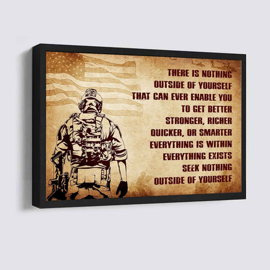 Soldier Poster Canvas There Is Nothing Outside Of Yourself Best Gift With Motivation Quotes