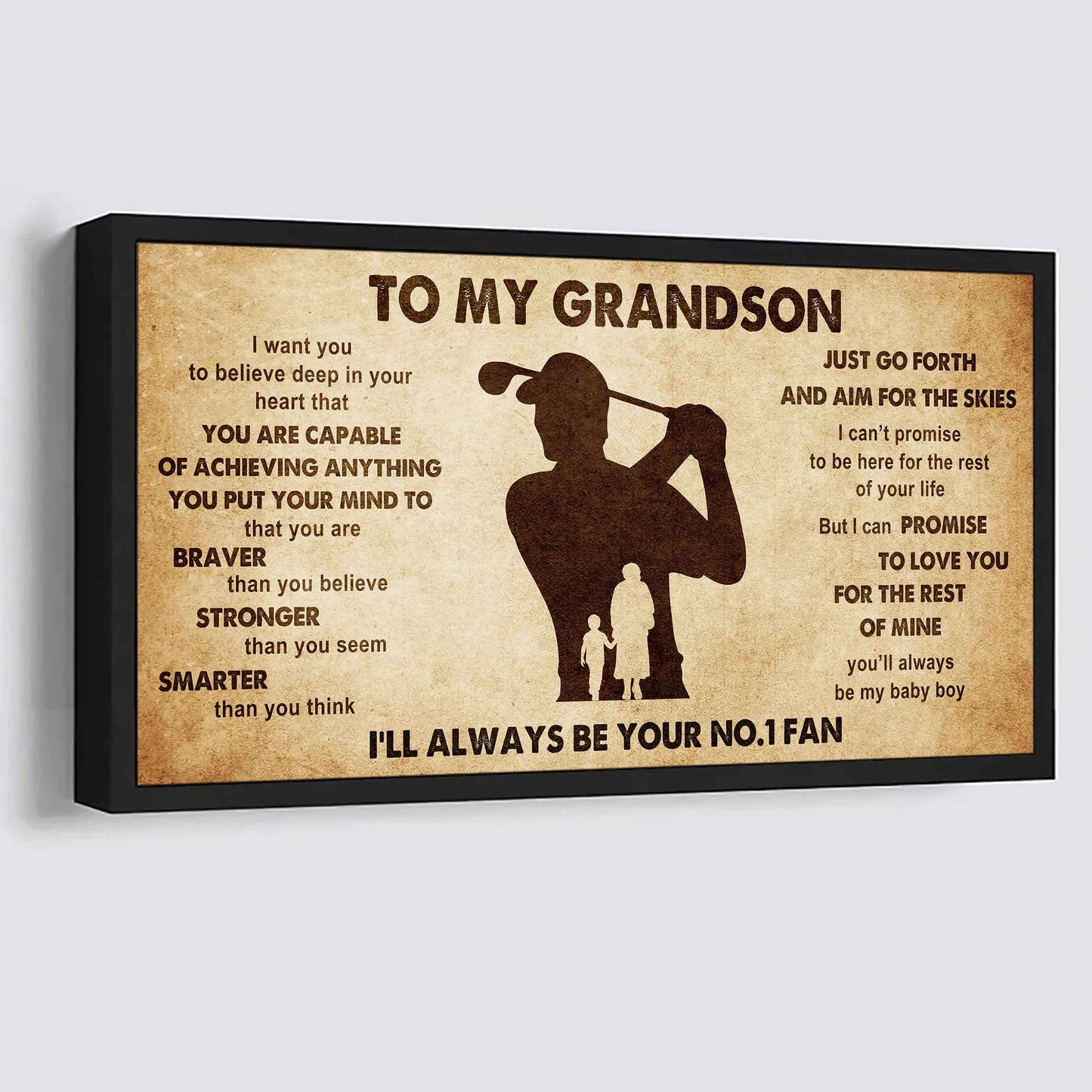 Personalized Sport Poster Canvas I'll Be Your No 1 Fan Grandma To Grandson - That You Are Braver Than You Believe Just Go Forth