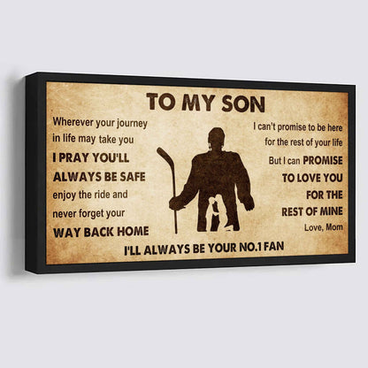 Personalized Sport Poster Canvas I'll Be Your No 1 Fan Mom To Son - Never Forget Your Way Back Home