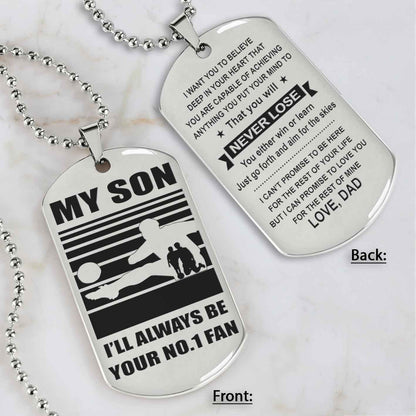 Sport Personalized Double Sided Dog Tag I Will Always Be Your No 1 Fan - You Will Never Lose Gift From Dad To Son