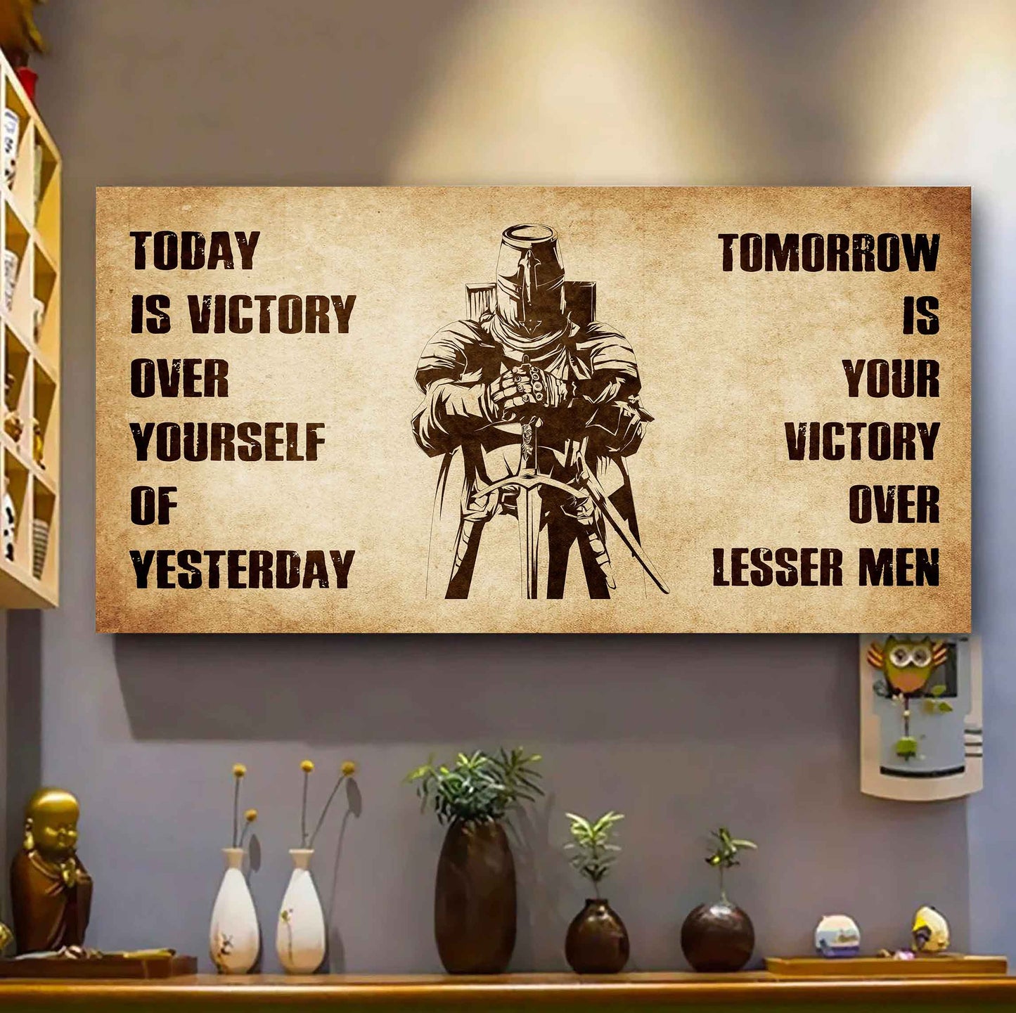 Personalized Soldier Poster Canvas - Today Is Victory Over Yourself Of Yesterday Tomorrow Is Your Victory Over Lesser Men