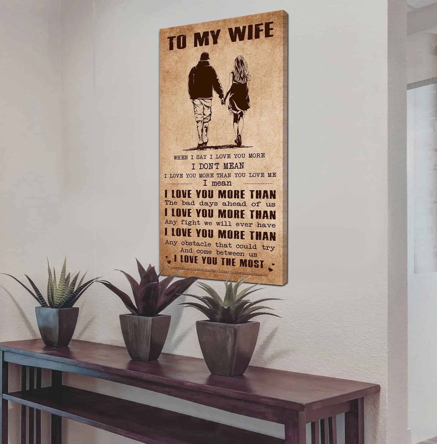Samurai Poster Canvas To My Wife When I Say I Love You More - I Love You The Most Gift For Your Wife