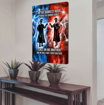 DRB Canvas Wall Art Call On Me Brother And We Will Fight Them Together Gift For Your Friend