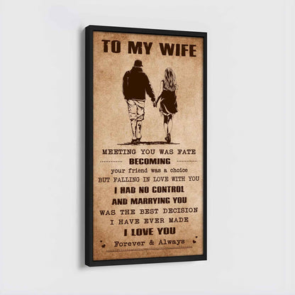 Family Poster Canvas To My Wife Meeting You Was Fate - I Love You Forever And Always Gift For Your Wife