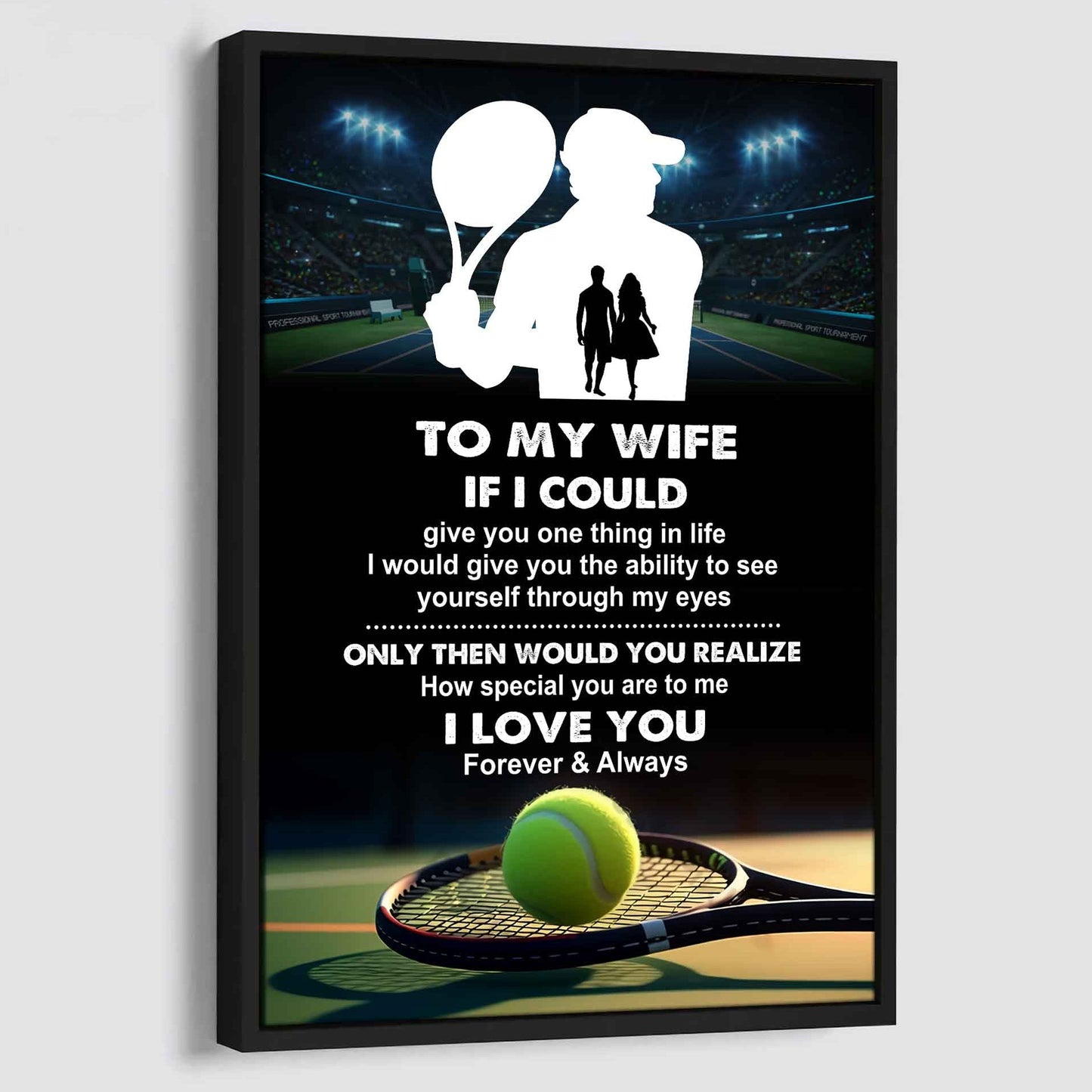 Sport Poster Canvas To My Wife If I Could Give You One Thing In Life I Love You Gift For Your Wife