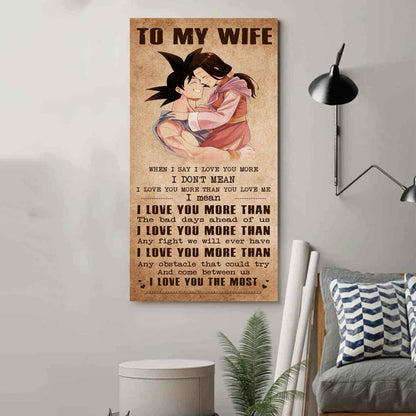 Samurai Poster Canvas To My Wife When I Say I Love You More - I Love You The Most Gift For Your Wife