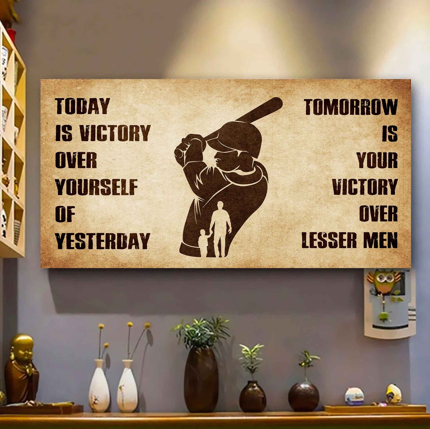 Personalized DRB Poster Canvas - Today Is Victory Over Yourself Of Yesterday Tomorrow Is Your Victory Over Lesser Men