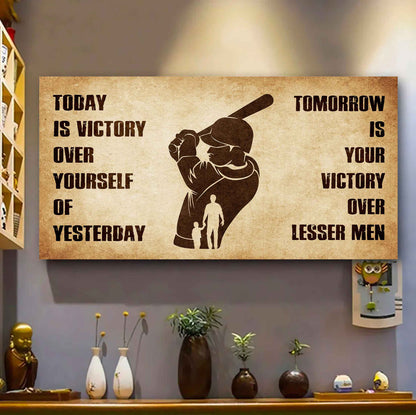 Personalized Soldier Poster Canvas - Today Is Victory Over Yourself Of Yesterday Tomorrow Is Your Victory Over Lesser Men