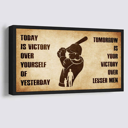 Personalized Knight Templar Poster Canvas - Today Is Victory Over Yourself Of Yesterday Tomorrow Is Your Victory Over Lesser Men