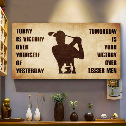 Personalized Knight Templar Poster Canvas - Today Is Victory Over Yourself Of Yesterday Tomorrow Is Your Victory Over Lesser Men
