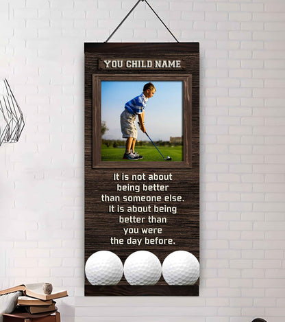 Personalized (Photo and Name) Poster Canvas It's Not About Being Better Than Someone Else It's About Being Better Than You Were The Day Before