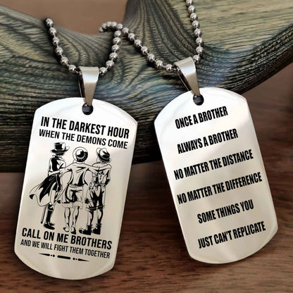 OP tem 3 Customizable engraved dog tag double sided gift from brother Once A Brother Always A Brother