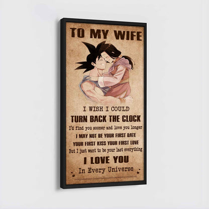 Family Poster Canvas To My Wife I Wish I Could Turn Back The Clock - I Love You Forever And Always Gift For Your Wife