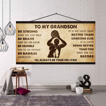 Personalized Sport Poster Canvas I'll Be Your No 1 Fan Grandma To Grandson - Be Strong When You Are Weak Be Badass Everyday