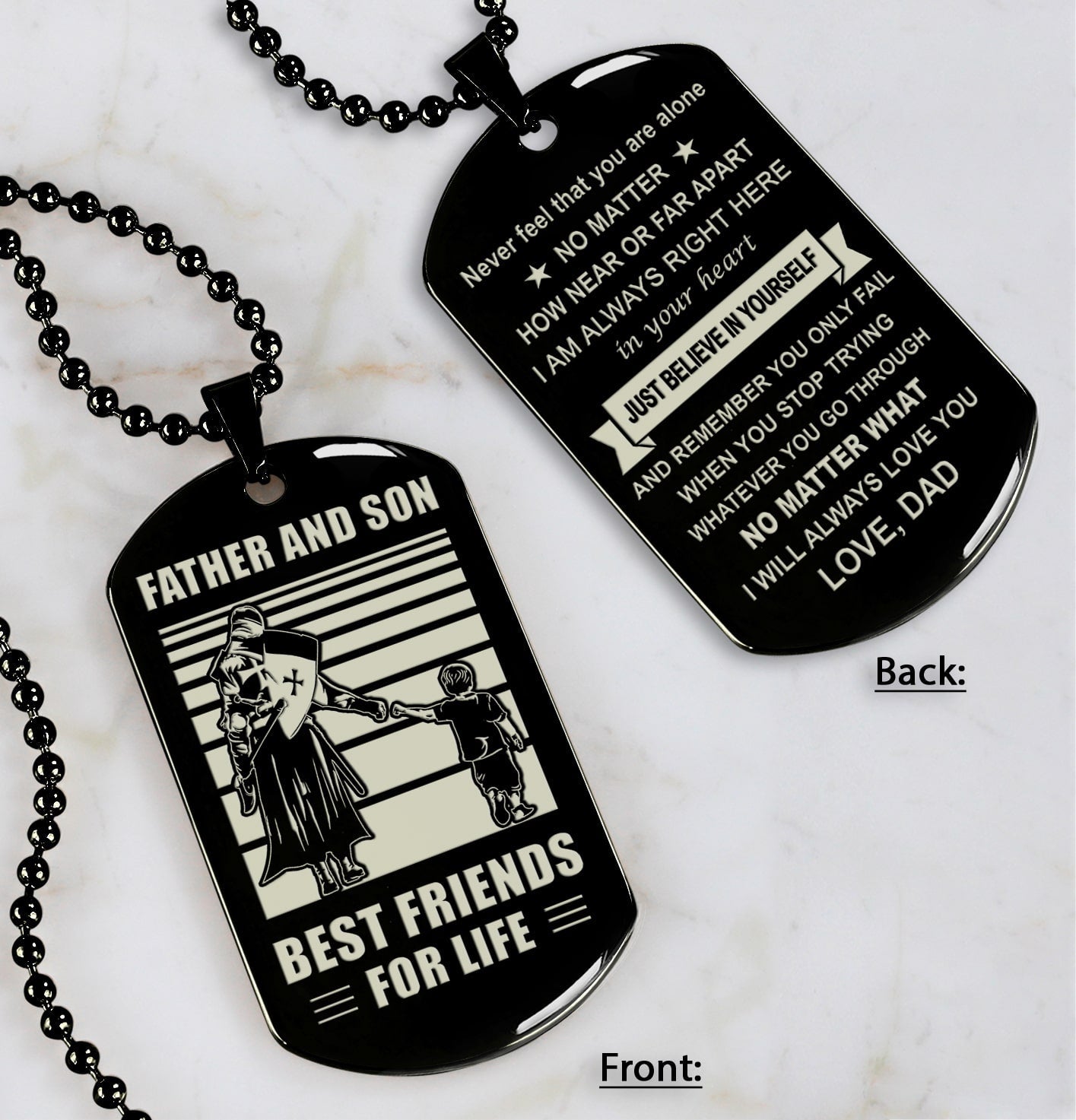 DRB Personalized Double Sided Dog Tag Father And Son Best Friends For Life - Just Believe In Yourself I Love You