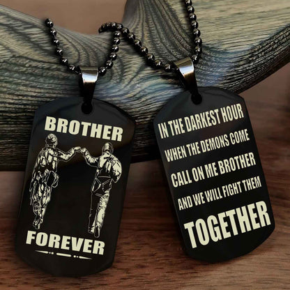 Mix Soldier Double Sided Dog Tag Call On Me Brother And We Will Fight Them Together
