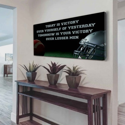 Baseball Poster Canvas - Today Is Victory Over Yourself Over Yourself Of Yesterday Tomorrow Is Your Victory Over Lesser Men
