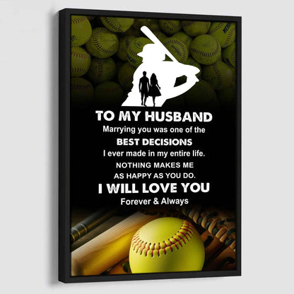 Sport Poster Canvas To My Husband Marrying You Was One Of The Best Decision Gift For Your Husband