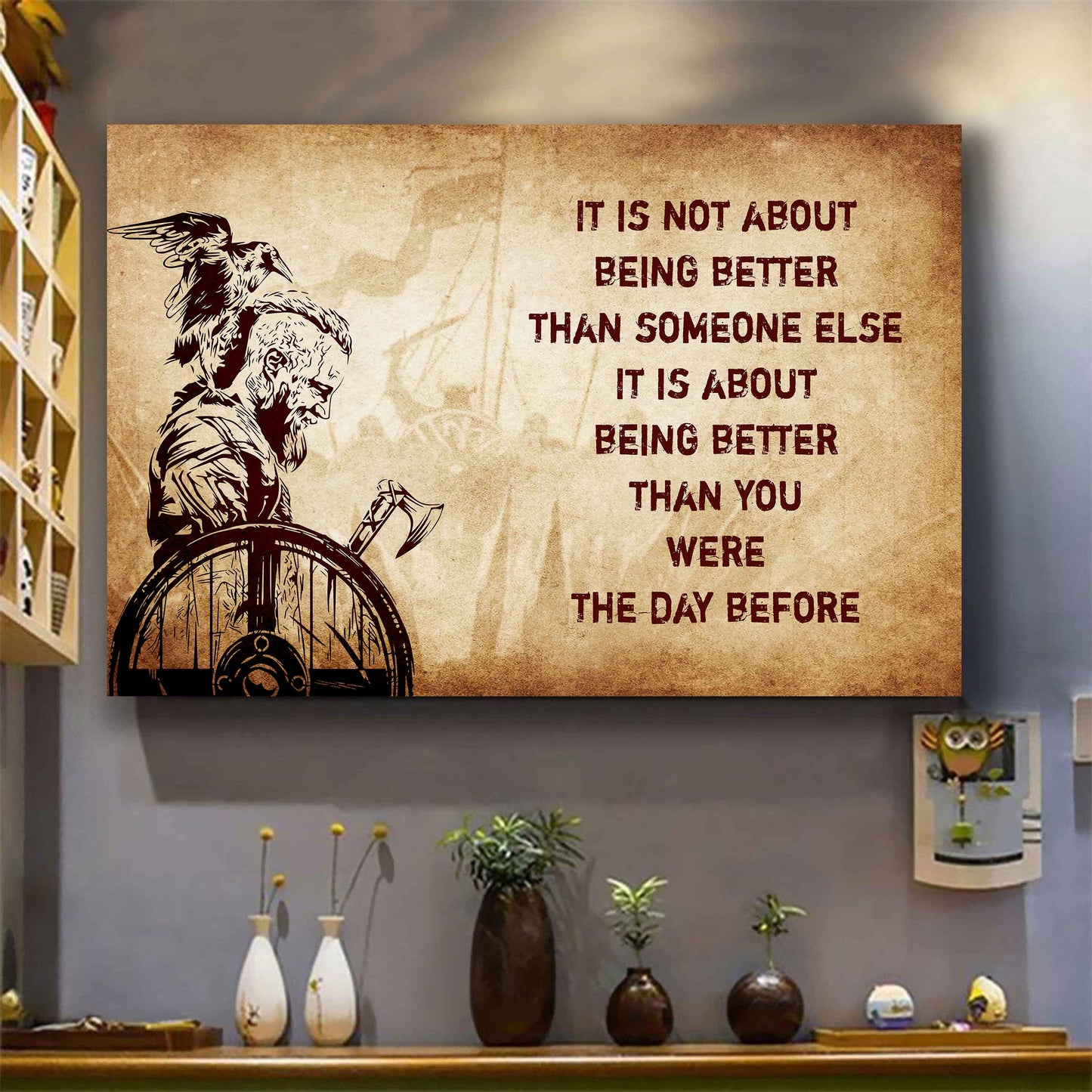 Soldier Poster Canvas It's Not About Being Better Than Someone Else Best Gifts Motivation Quotes (Copy)