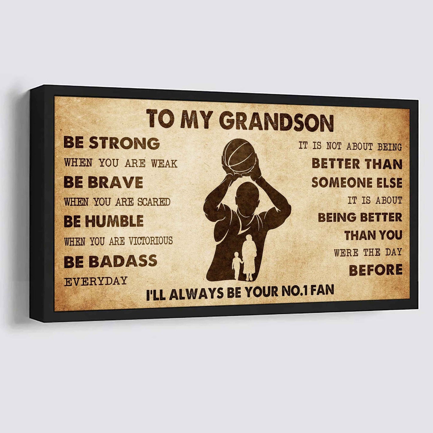 Personalized Sport Poster Canvas I'll Be Your No 1 Fan Grandma To Grandson - Be Strong When You Are Weak Be Badass Everyday